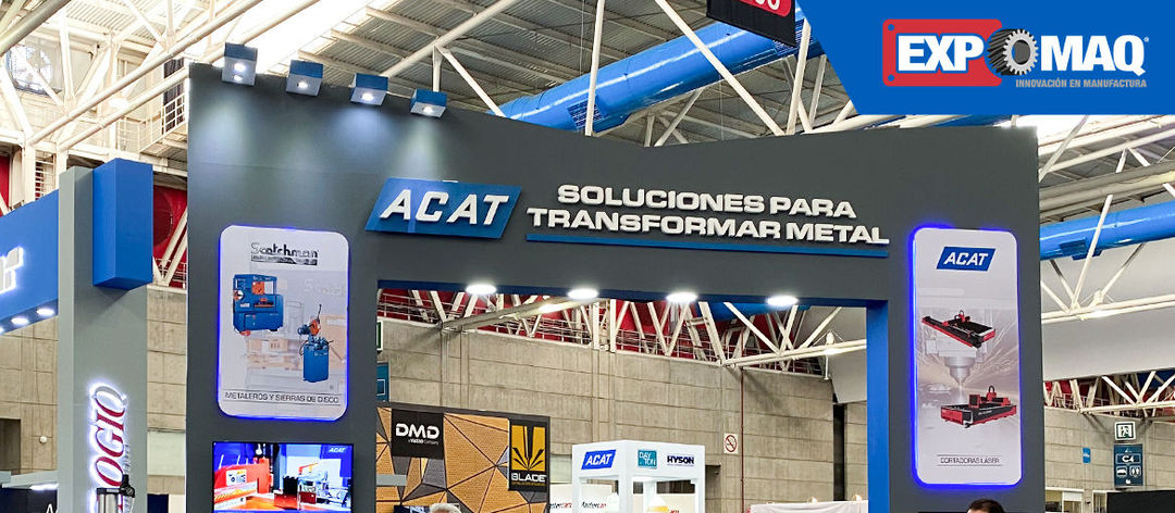 Gracias por acompañarnos en Expomaq 2022!  - ACAT Mexicana